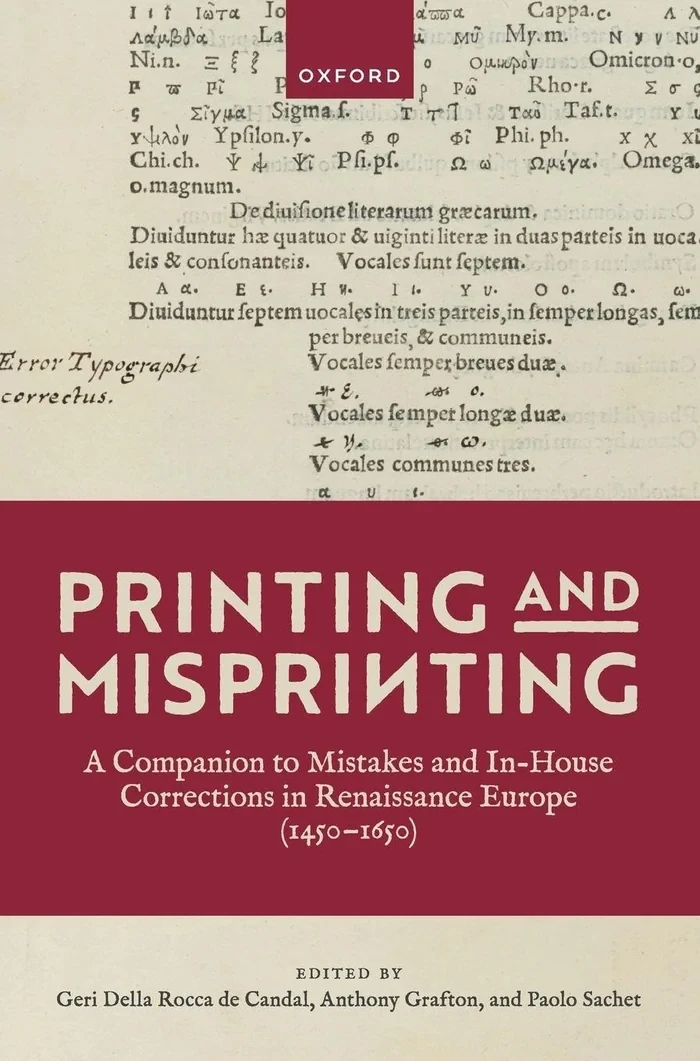 Printing and Misprinting: A Companion to Mistakes and In-House Corrections in Renaissance Europe (1450–1650)