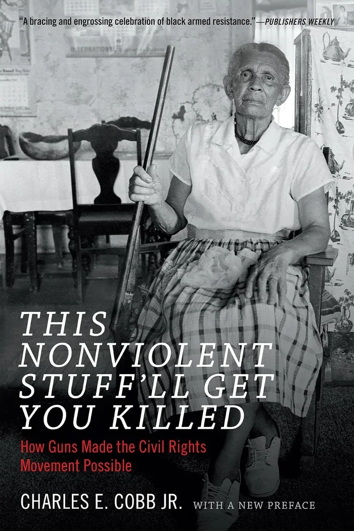 This Nonviolent Stuff’ll Get You Killed