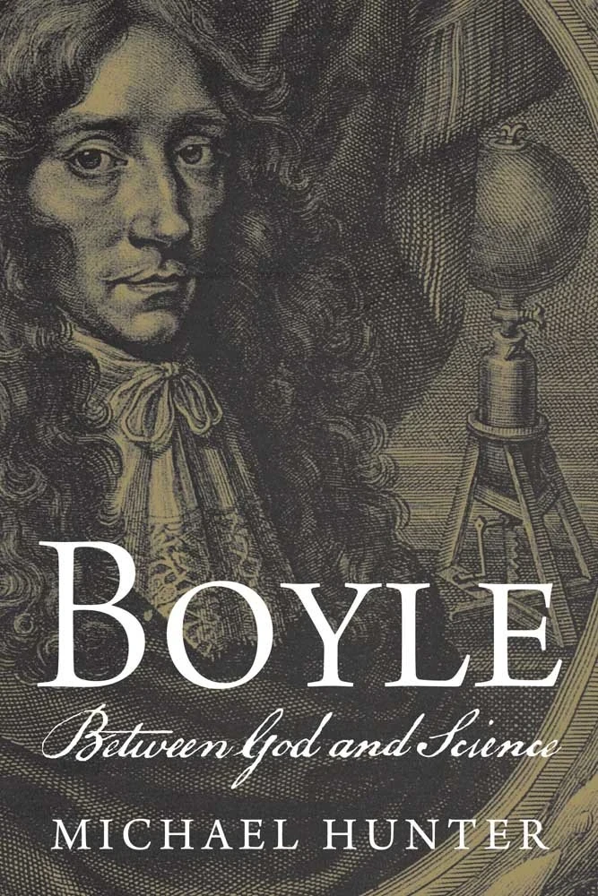 Boyle: Between God and Science — book cover