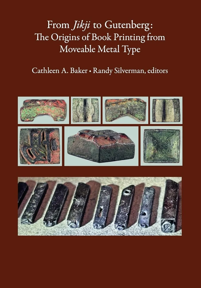 From Jikji to Gutenberg: The Origins of Book Printing from Moveable Metal Type